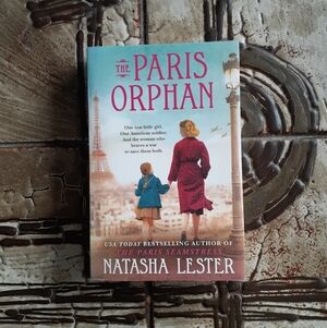 The Paris Orphan Book by Natasha Lester